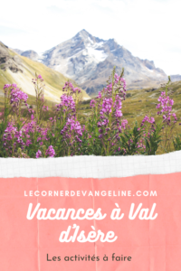 vacance d'été à Val d'Isère